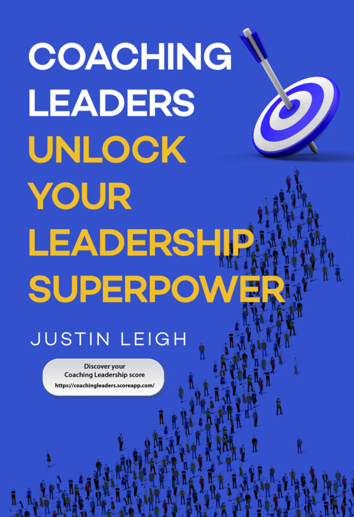 Coaching Leader - Unlock Your Leadership Super Power
